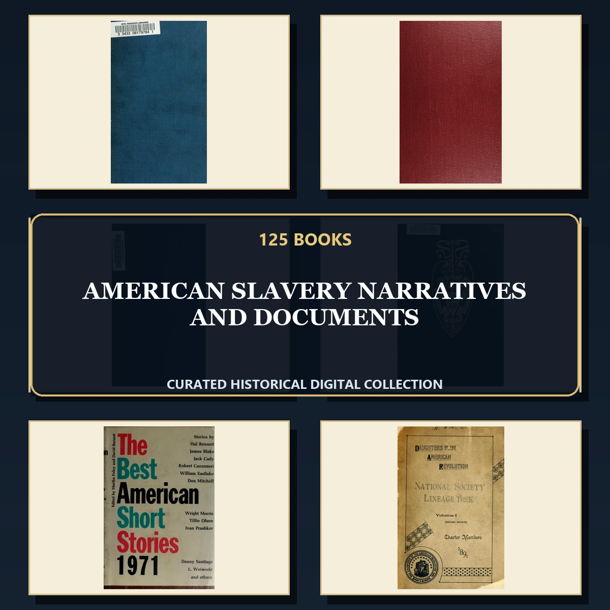 125 Rare American Slavery Narratives and Documents PDF Collection: American Slavery Narratives & Documents & Antique Sources