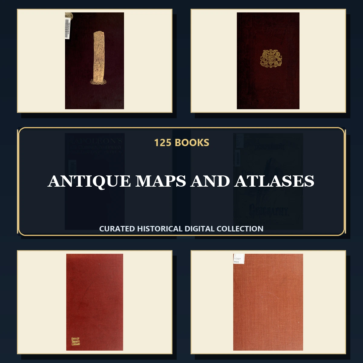 125 Rare Maps and Atlases PDF Collection: Antique Maps & Atlases & Antique Sources
