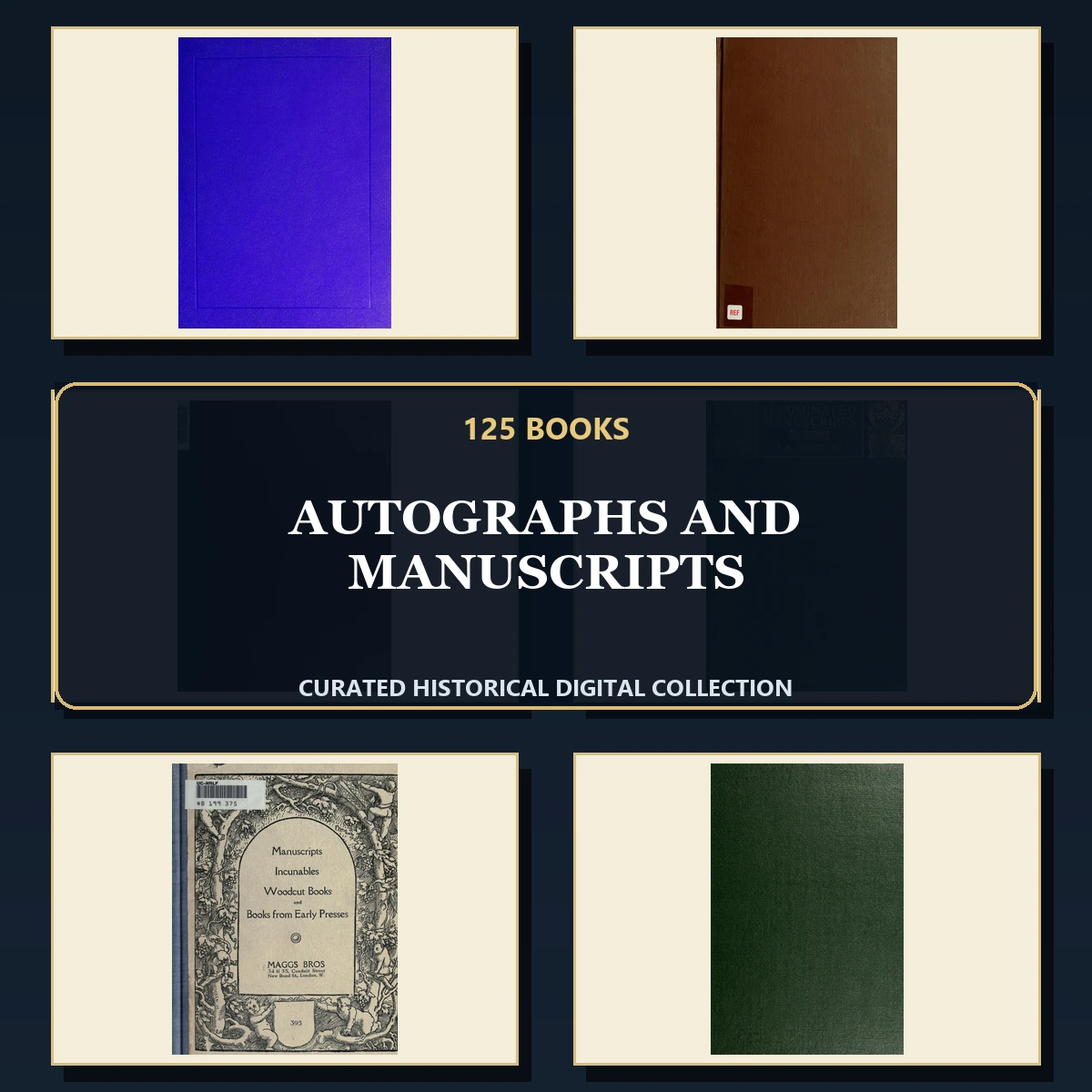 125 Rare Autographs and Manuscripts PDF Collection: Autographs & Manuscripts & Antique Sources
