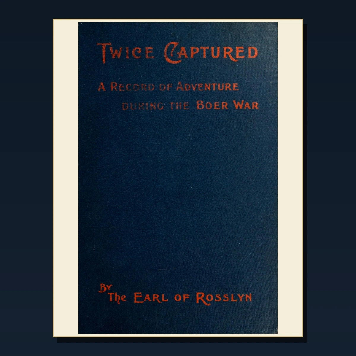 99 Rare Boer War History and Memoirs PDF Collection: Boer War History & Memoirs & Antique Sources image 5