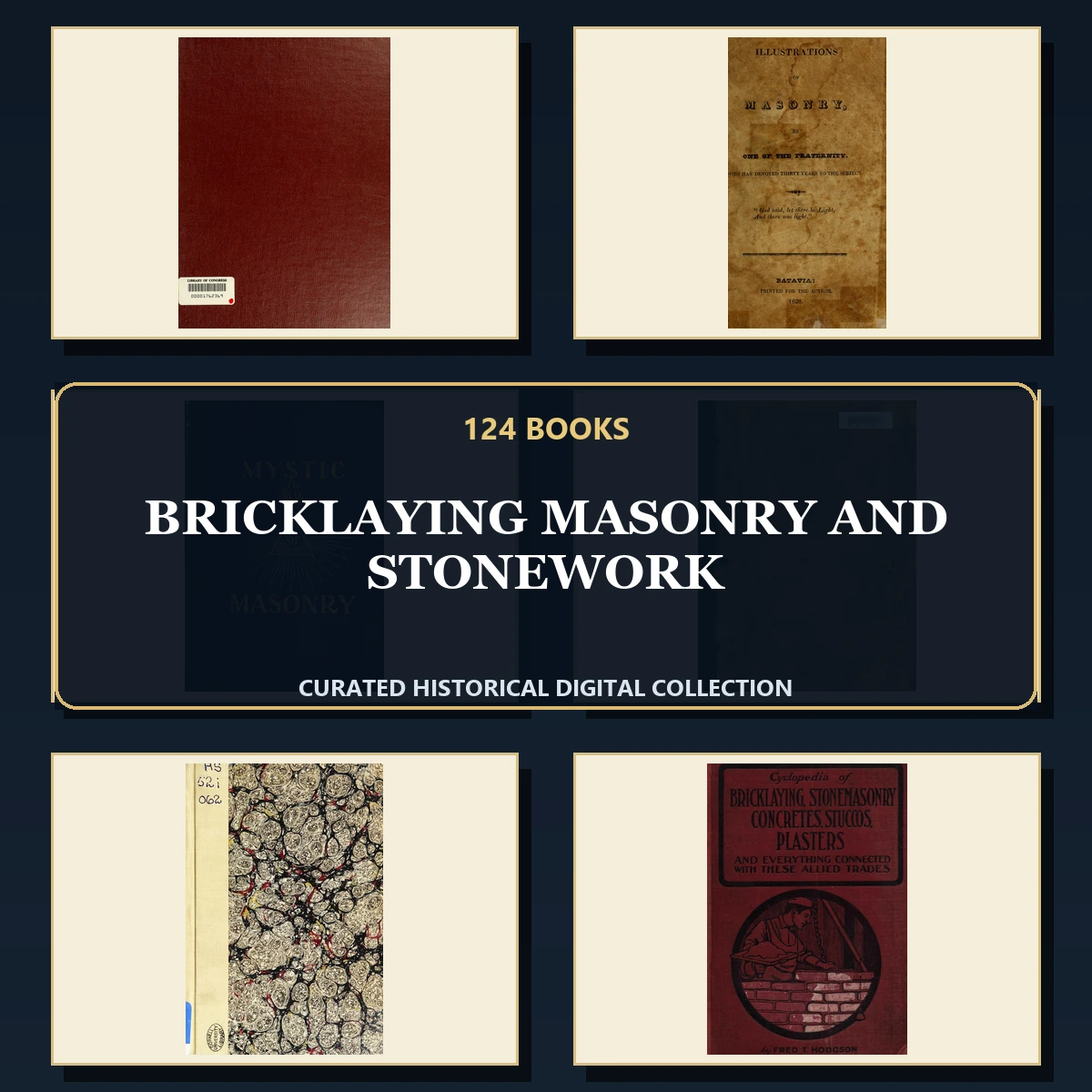 124 Rare Bricklaying Masonry and Stonework PDF Collection: Bricklaying Masonry & Stonework & Antique Sources