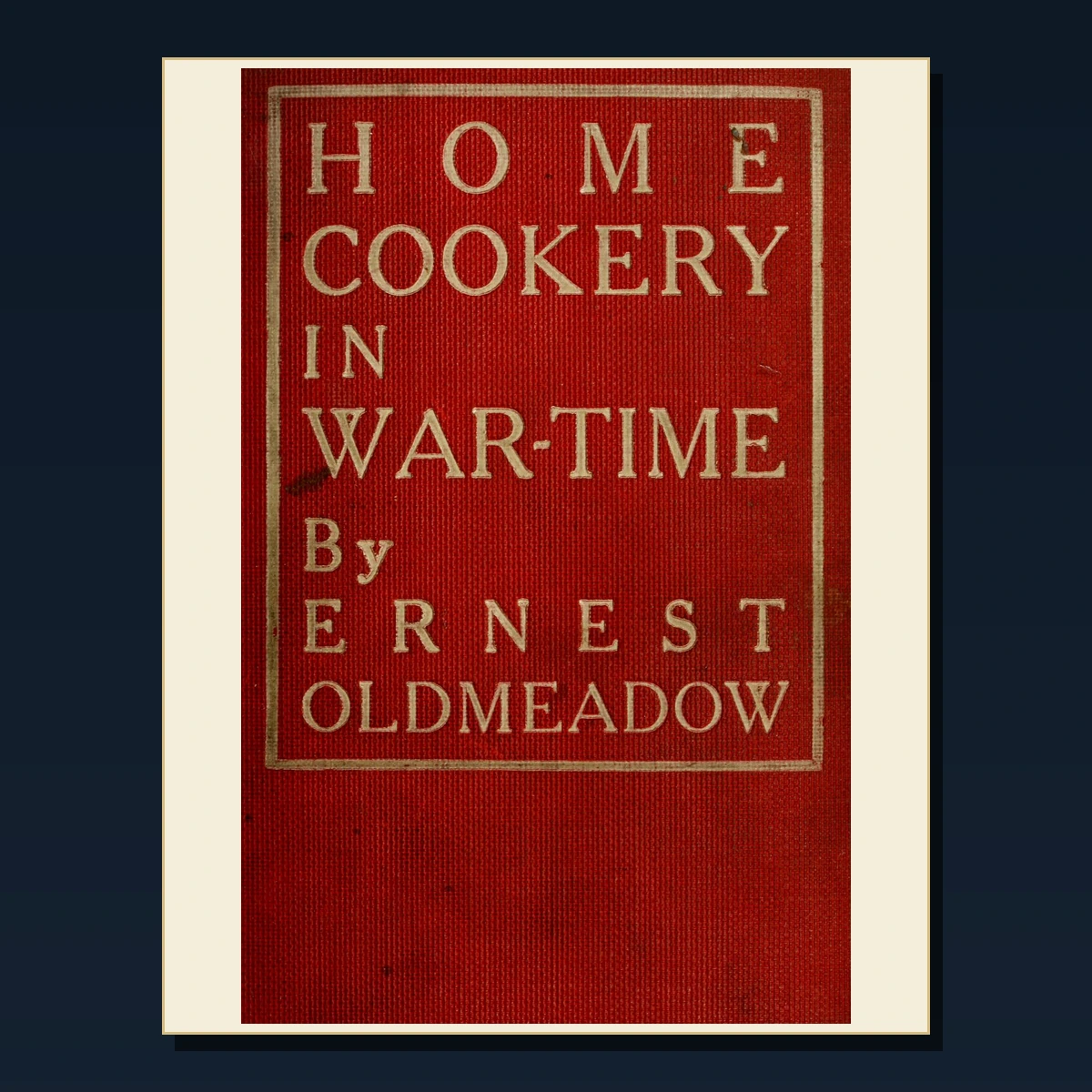125 Rare Camp Cookery and Outdoor Meals PDF Collection: Camp Cookery & Outdoor Meals & Antique Sources image 2