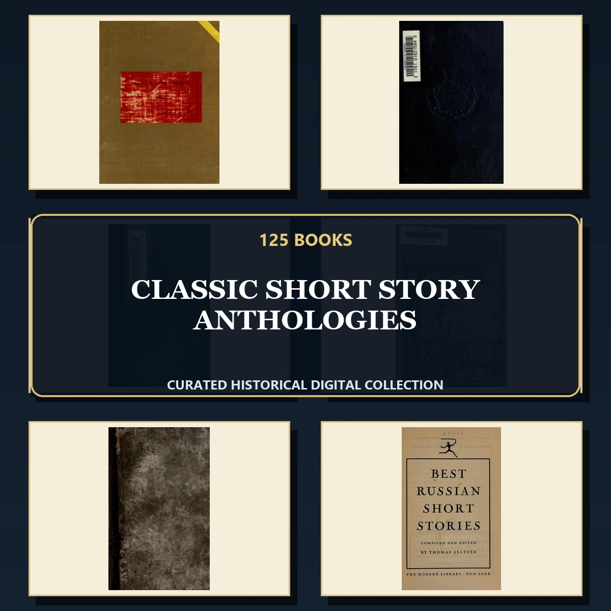 125 Rare Short Story Anthologies PDF Collection: Classic Short Story Anthologies & Antique Sources