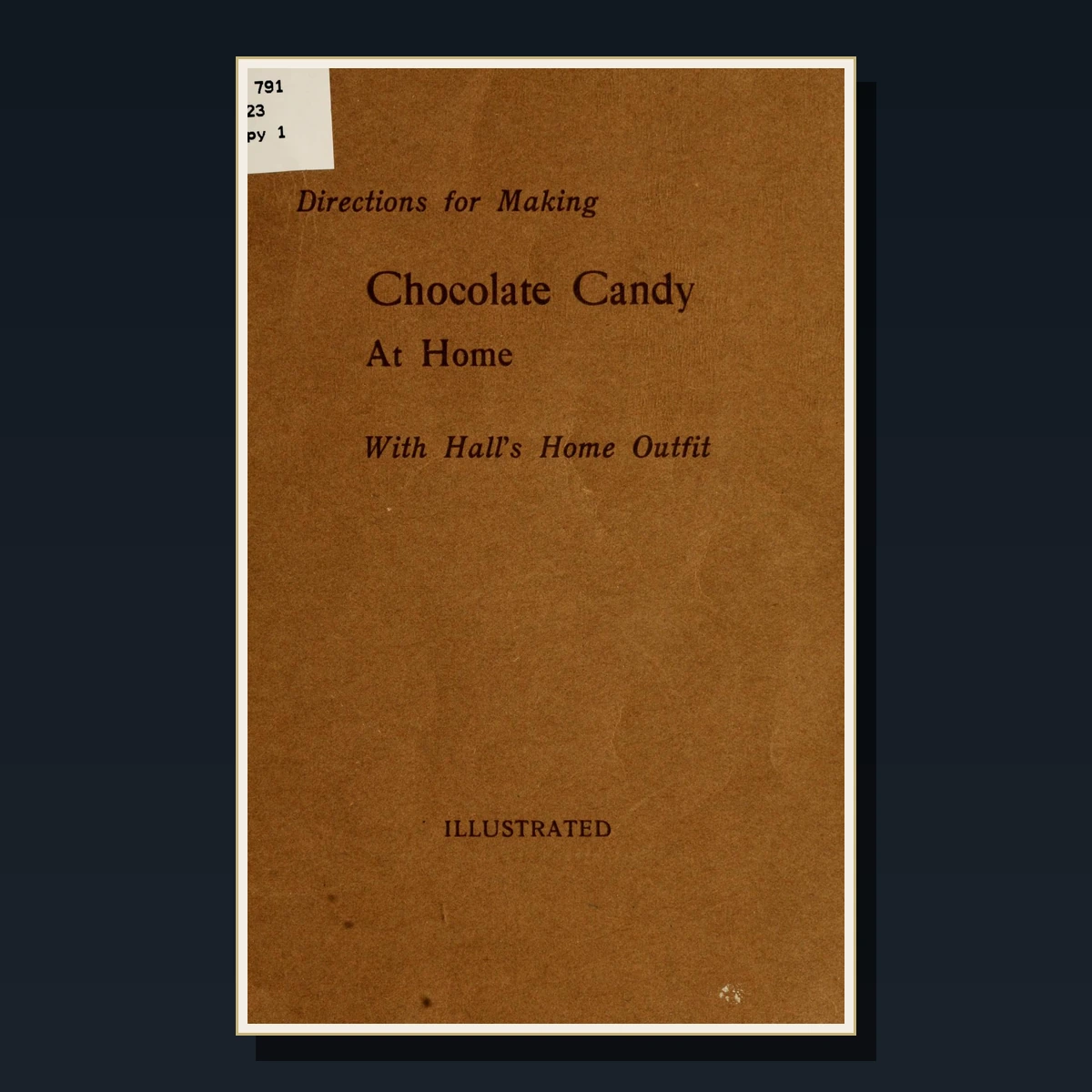 125 Rare Confectionery & Chocolate PDF Collection: Candy, Fondant, Sugar Work, Bon Bons & Victorian Sweets image 4