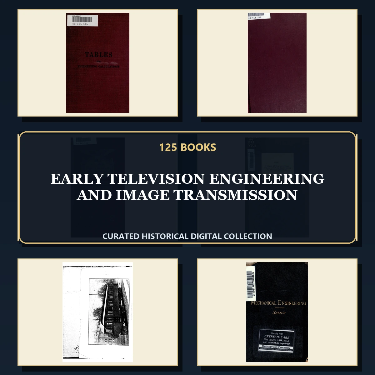125 Rare Early Television Engineering and Image Transmission PDF Collection: Early Television Engineering & Image Transmission & Antique Sources