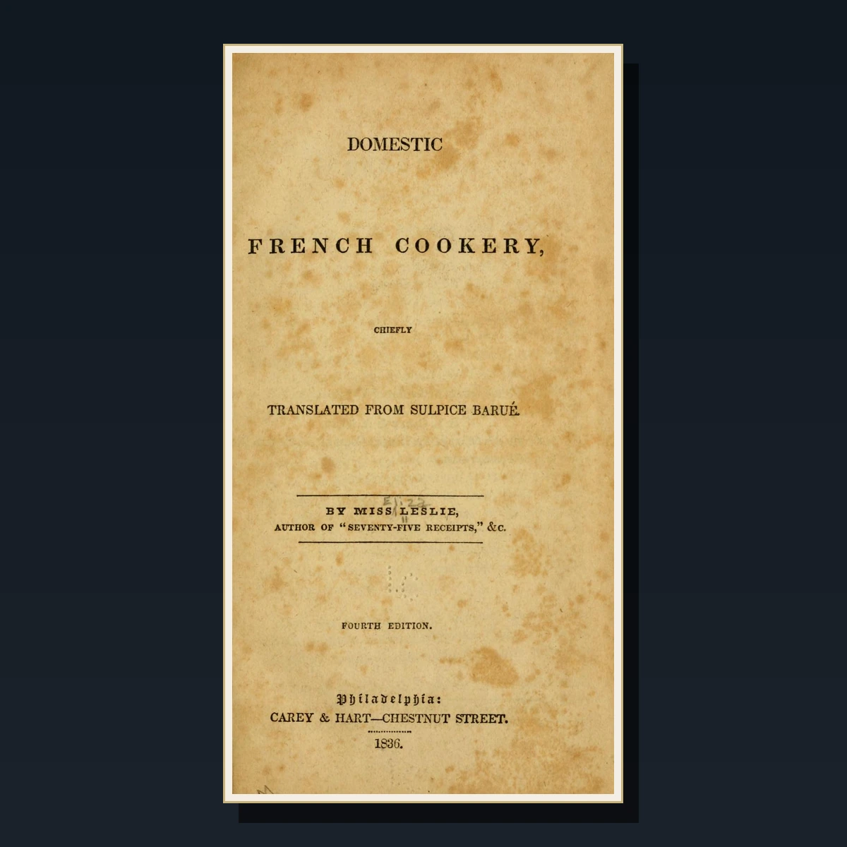 125 Rare French Cookery PDF Collection: Escoffier, Carême, Soyer, Haute Cuisine & Classical French Recipes