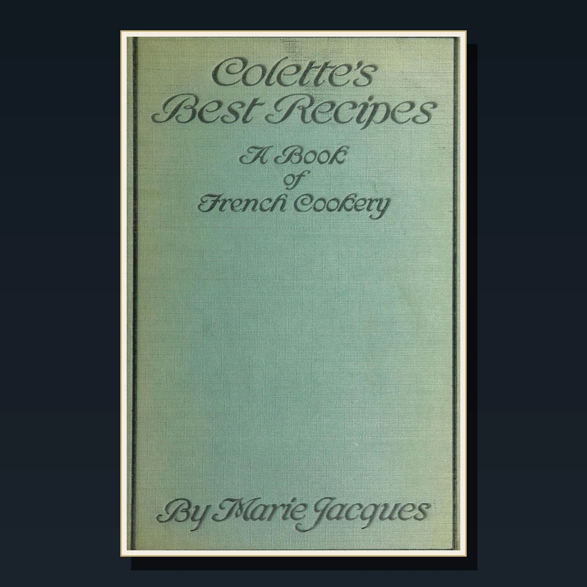125 Rare French Cookery PDF Collection: Escoffier, Carême, Soyer, Haute Cuisine & Classical French Recipes image 5