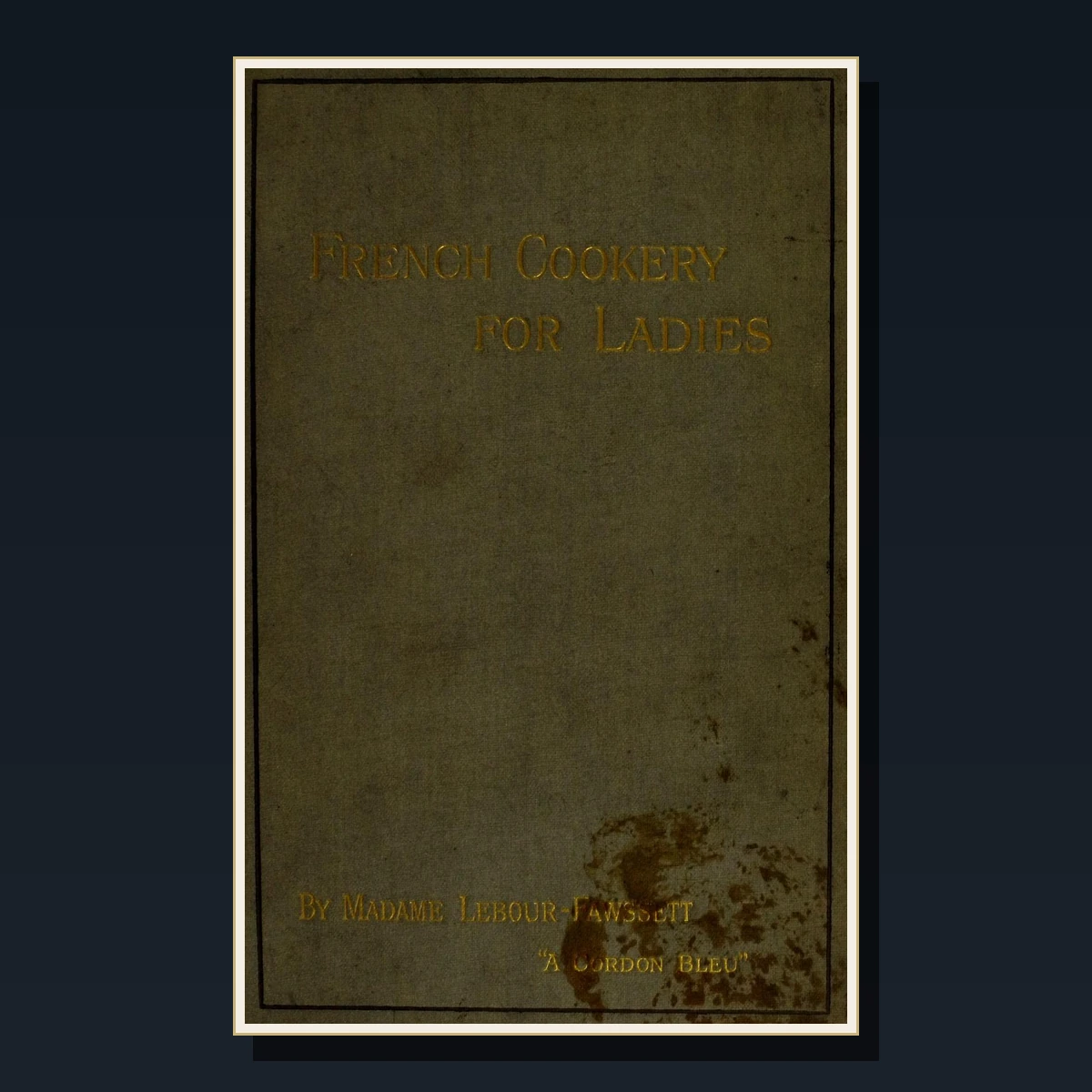 125 Rare French Cookery PDF Collection: Escoffier, Carême, Soyer, Haute Cuisine & Classical French Recipes image 6