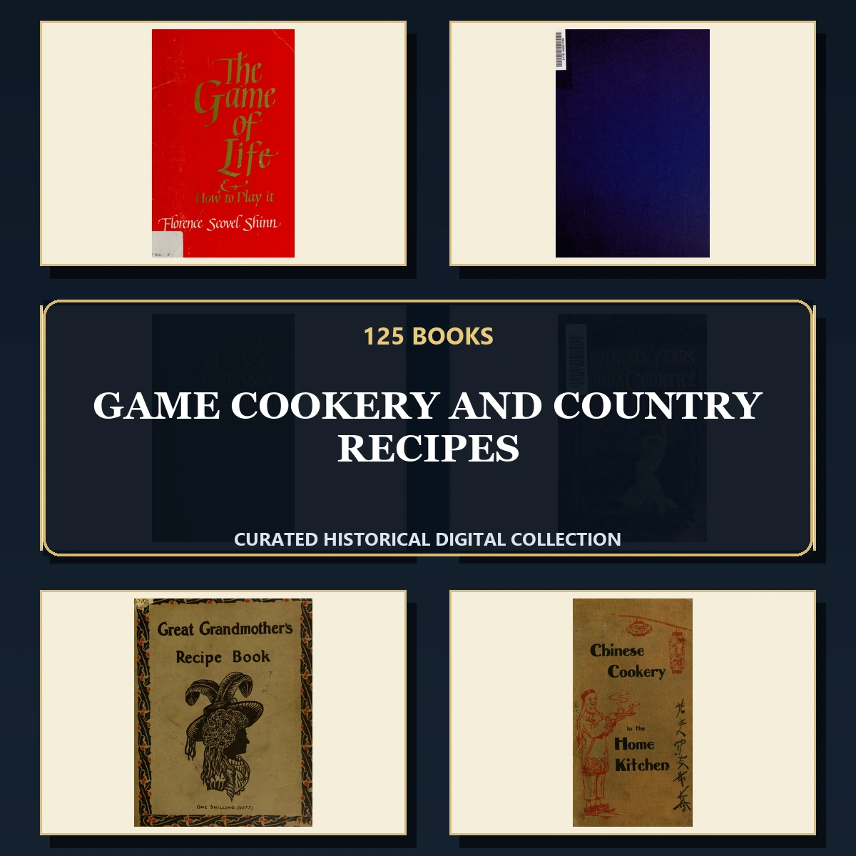 125 Rare Game Cookery and Country Recipes PDF Collection: Game Cookery & Country Recipes & Antique Sources
