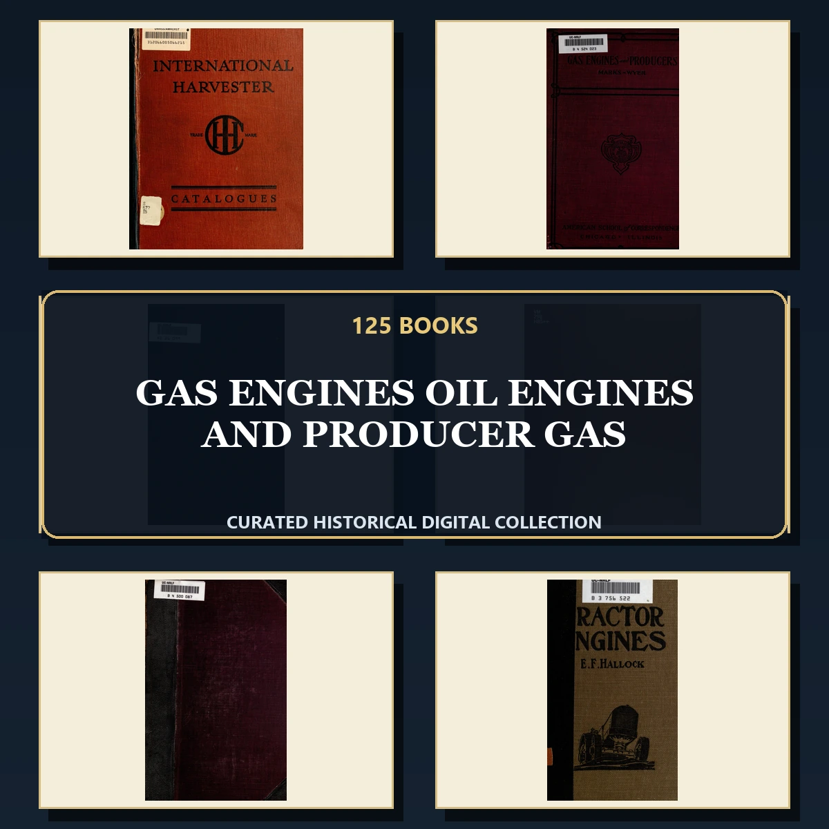 125 Rare Gas Engines Oil Engines and Producer Gas PDF Collection: Gas Engines Oil Engines & Producer Gas & Antique Sources