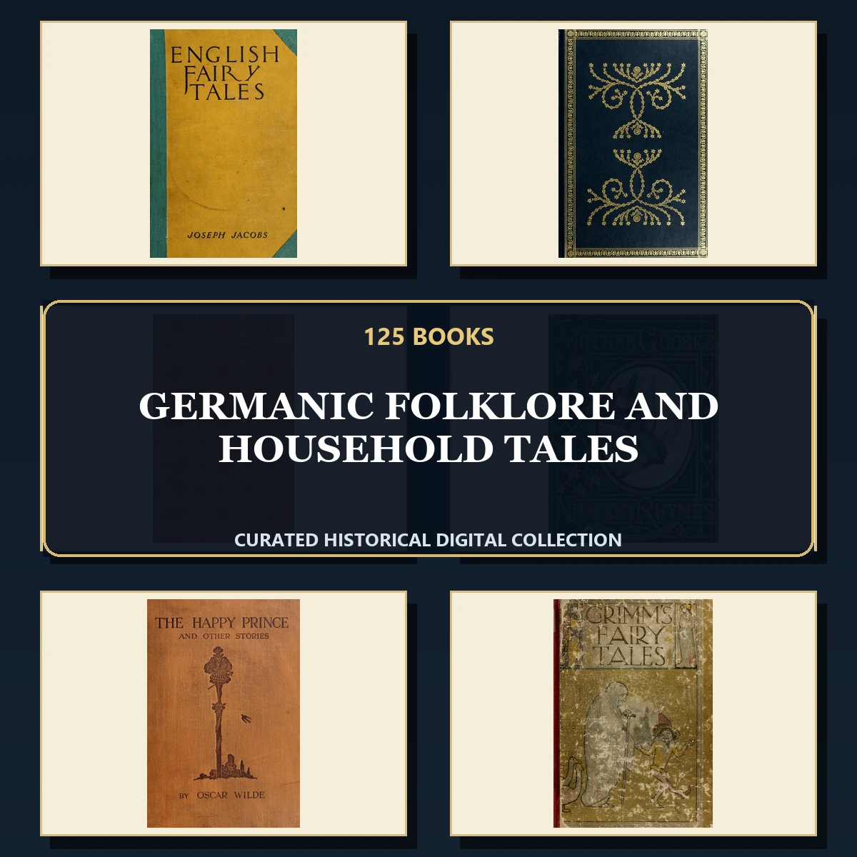 125 Rare Germanic Folklore and Household Tales PDF Collection: Germanic Folklore & Household Tales & Antique Sources
