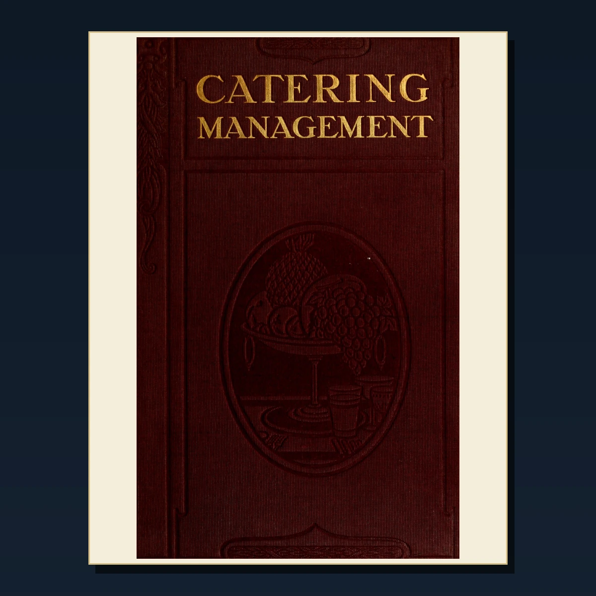 125 Rare Hotel Restaurant and Catering Manuals PDF Collection: Hotel Restaurant & Catering Manuals & Antique Sources image 3