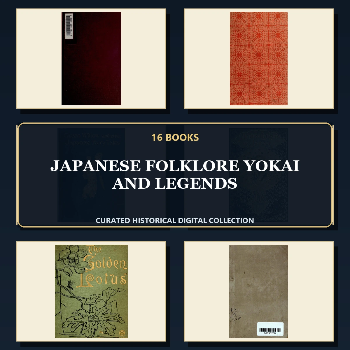 16 Rare Japanese Folklore Yokai and Legends PDF Collection: Japanese Folklore Yokai & Legends & Antique Sources