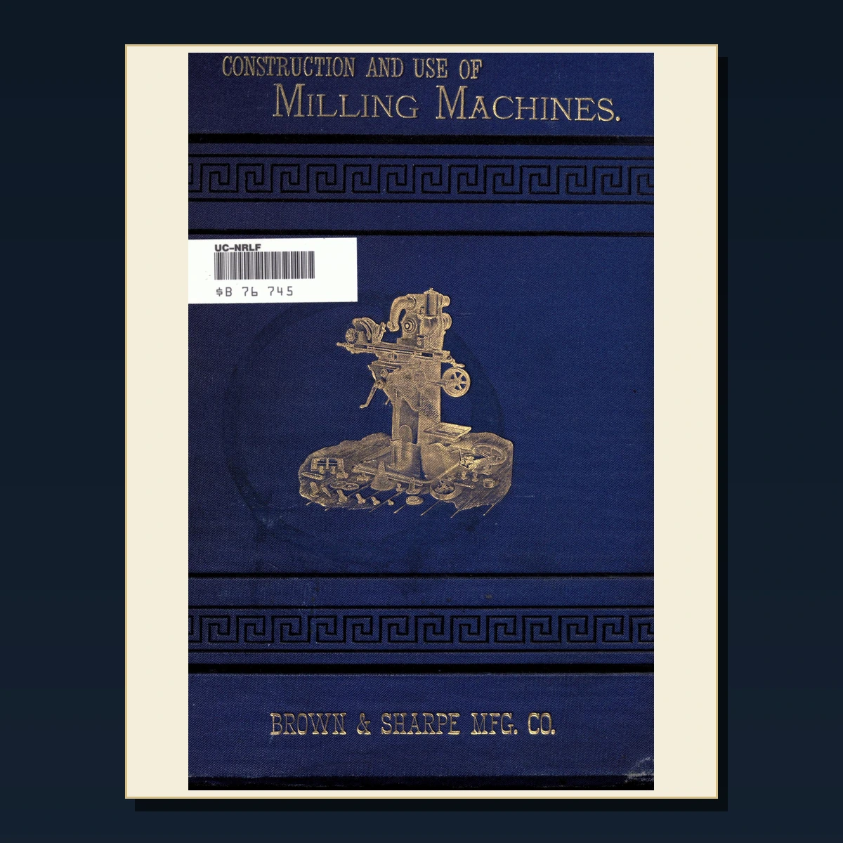 125 Rare Machine Tools Lathes and Milling PDF Collection: Machine Tools Lathes & Milling & Antique Sources image 5