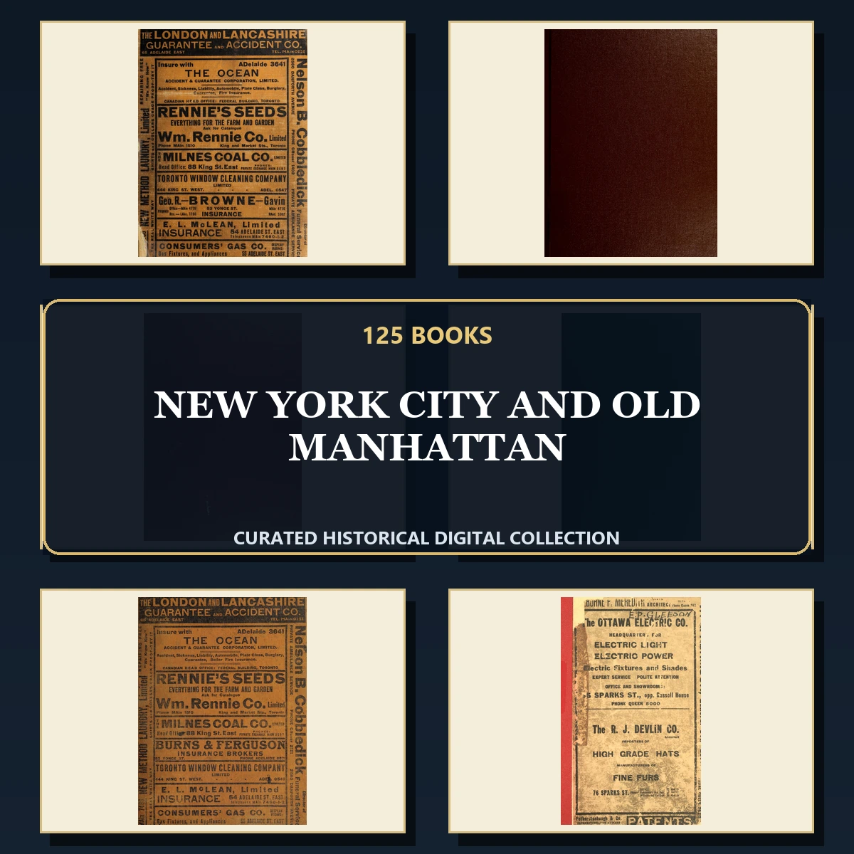 125 Rare New York City and Old Manhattan PDF Collection: New York City & Old Manhattan & Antique Sources