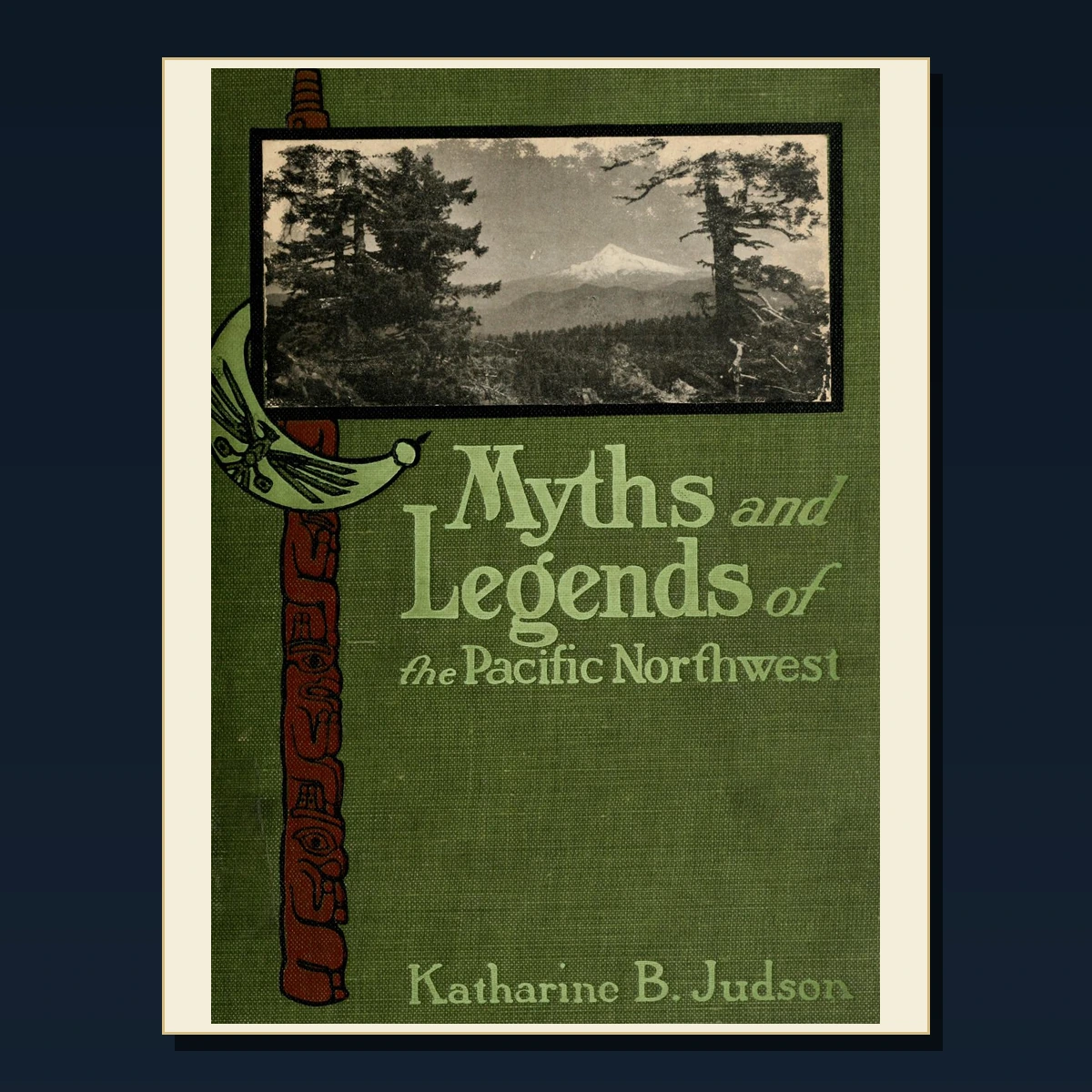125 Rare Pacific Northwest Indigenous Myths and Legends PDF Collection: Pacific Northwest Indigenous Myths & Legends & Antique Sources image 6