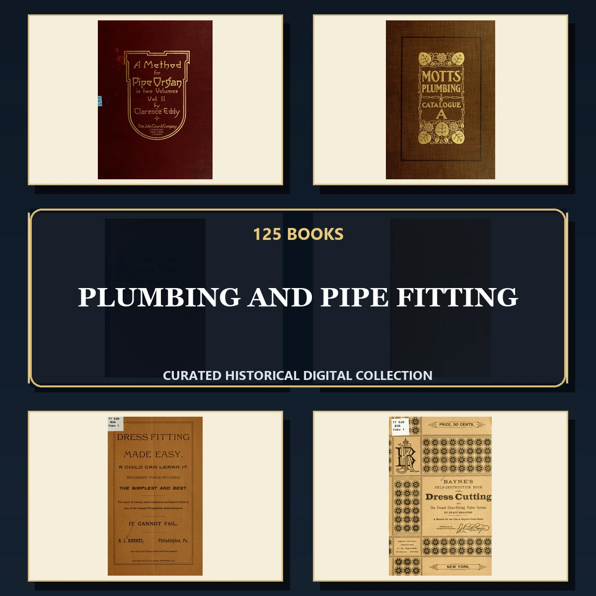 125 Rare Plumbing and Pipe Fitting PDF Collection: Plumbing & Pipe Fitting & Antique Sources
