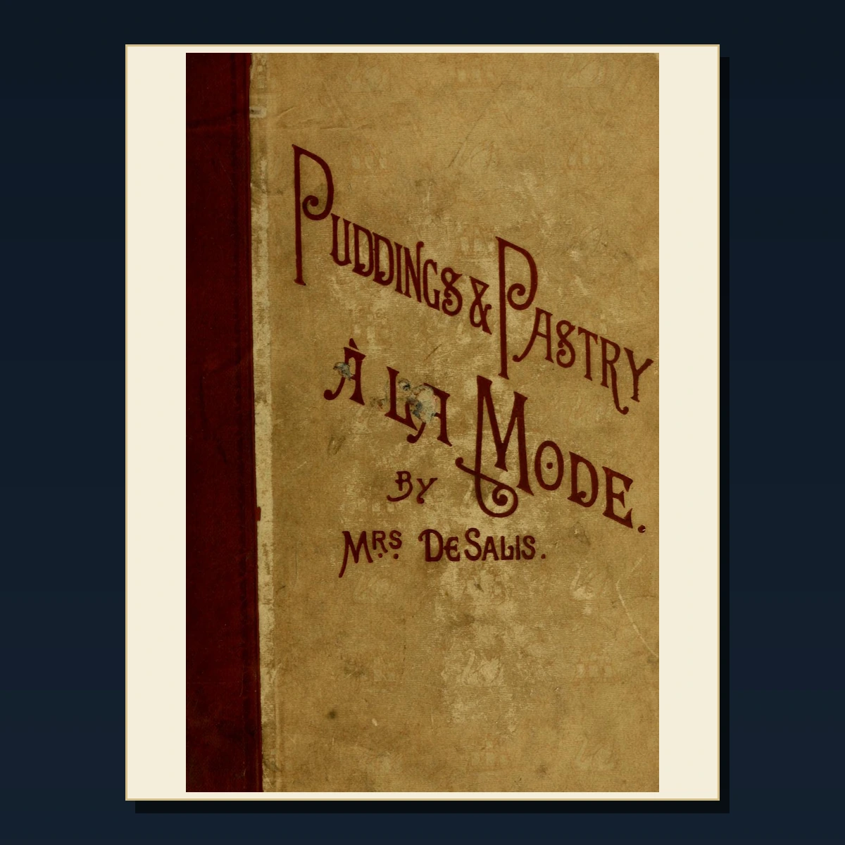 125 Rare Puddings Custards and Sweet Dishes PDF Collection: Puddings Custards & Sweet Dishes & Antique Sources image 4