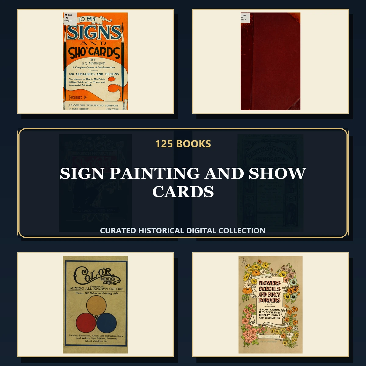 125 Rare Sign Painting and Show Cards PDF Collection: Sign Painting & Show Cards & Antique Sources