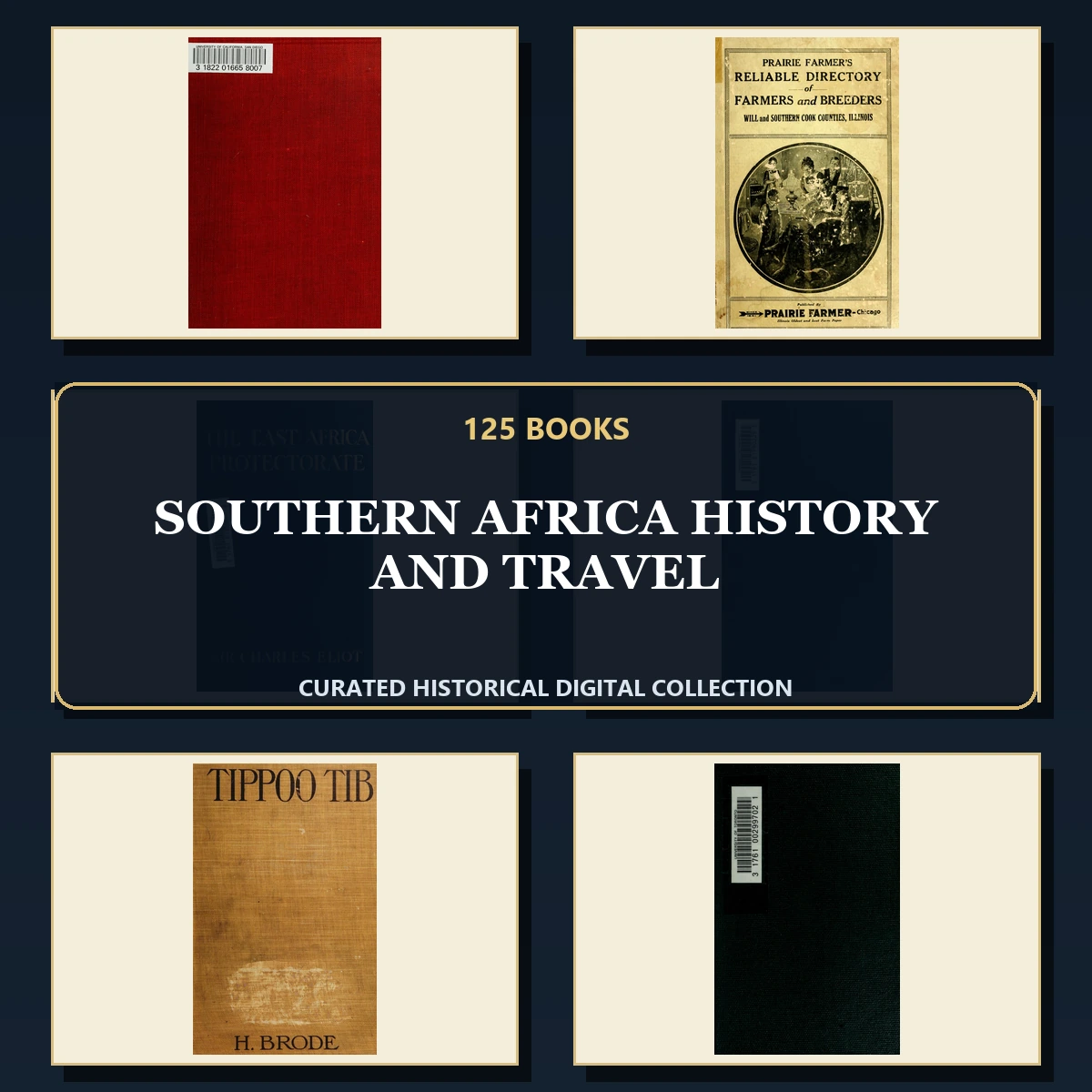 125 Rare Southern Africa History and Travel PDF Collection: Southern Africa History & Travel & Antique Sources