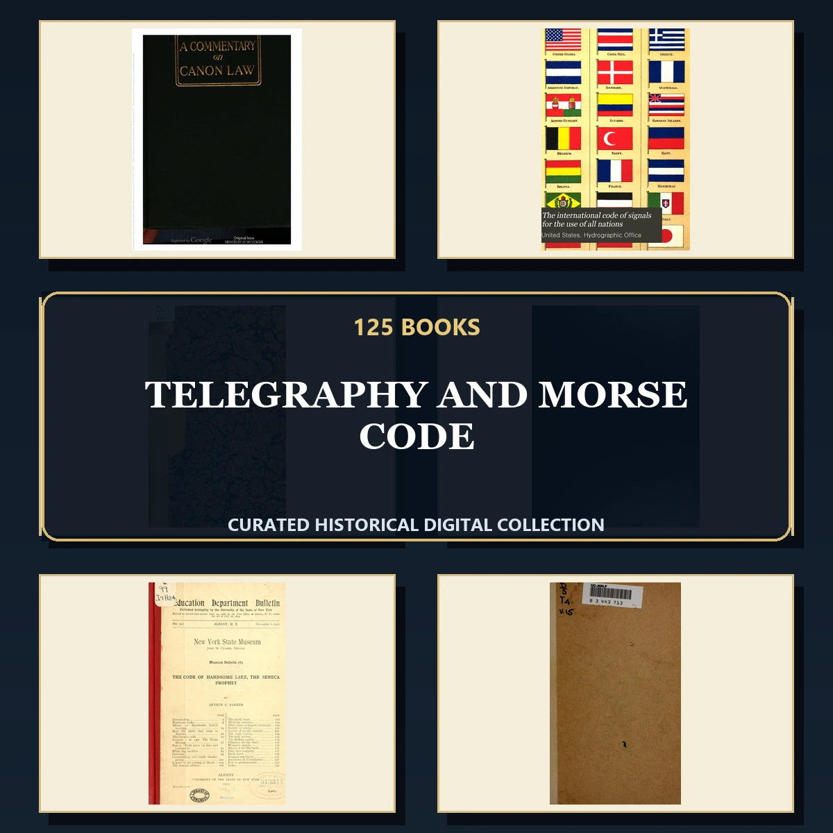 125 Rare Telegraphy and Morse Code PDF Collection: Telegraphy & Morse Code & Antique Sources