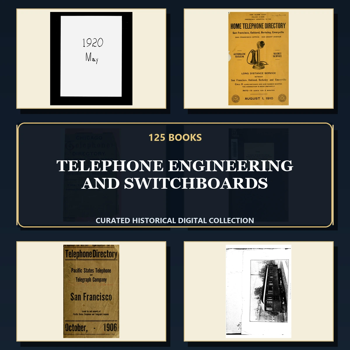 125 Rare Telephone Engineering and Switchboards PDF Collection: Telephone Engineering & Switchboards & Antique Sources