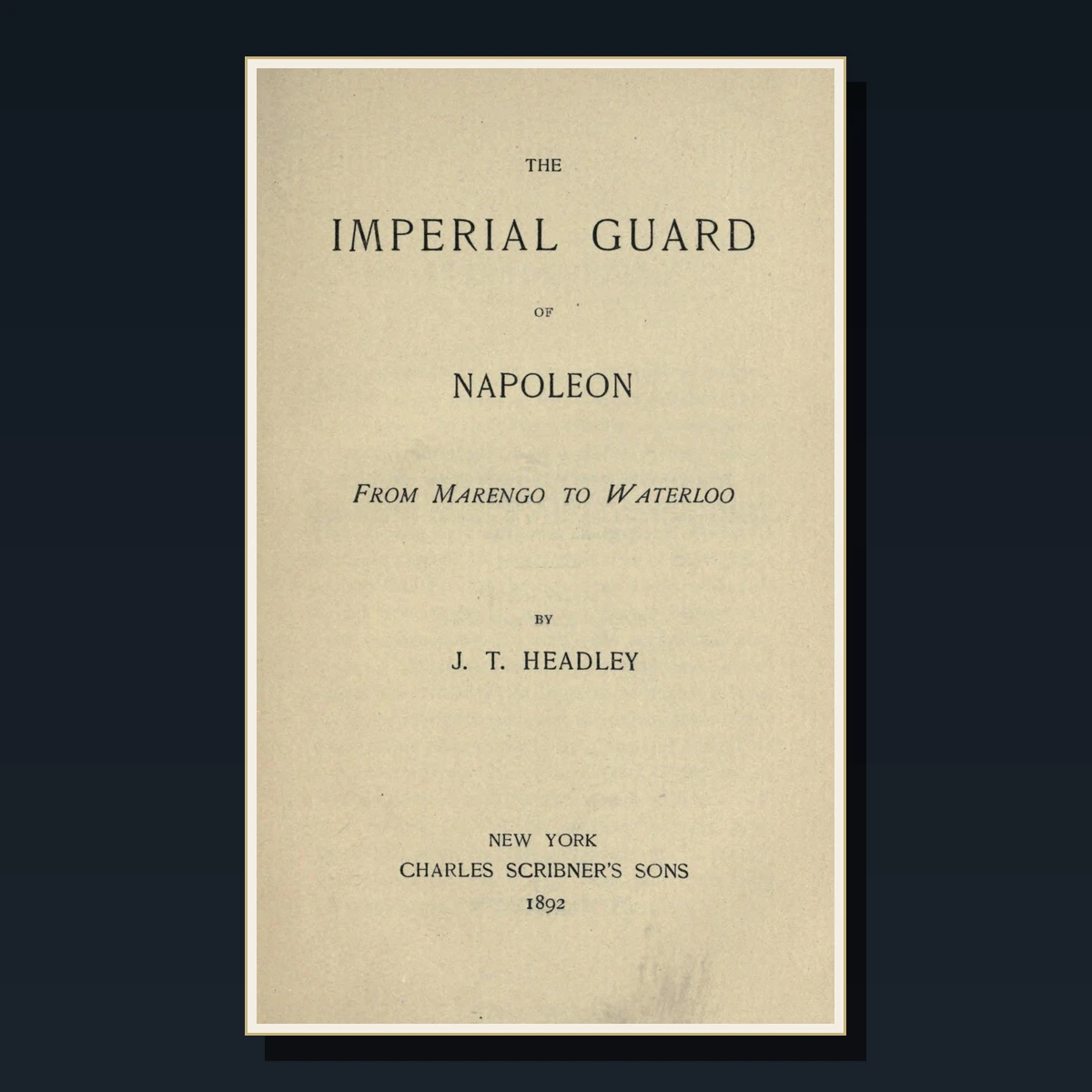 125 Rare Napoleonic Wars PDF Collection: Napoleon, Wellington, Waterloo, Peninsular War & Campaign History image 6