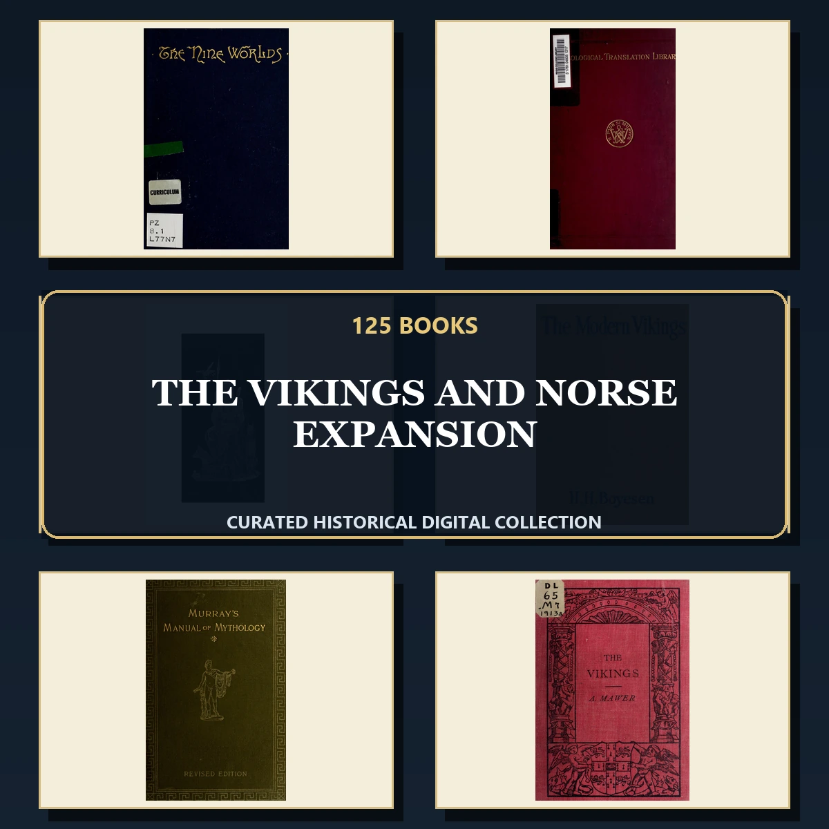 125 Rare The Vikings and Norse Expansion PDF Collection: The Vikings & Norse Expansion & Antique Sources