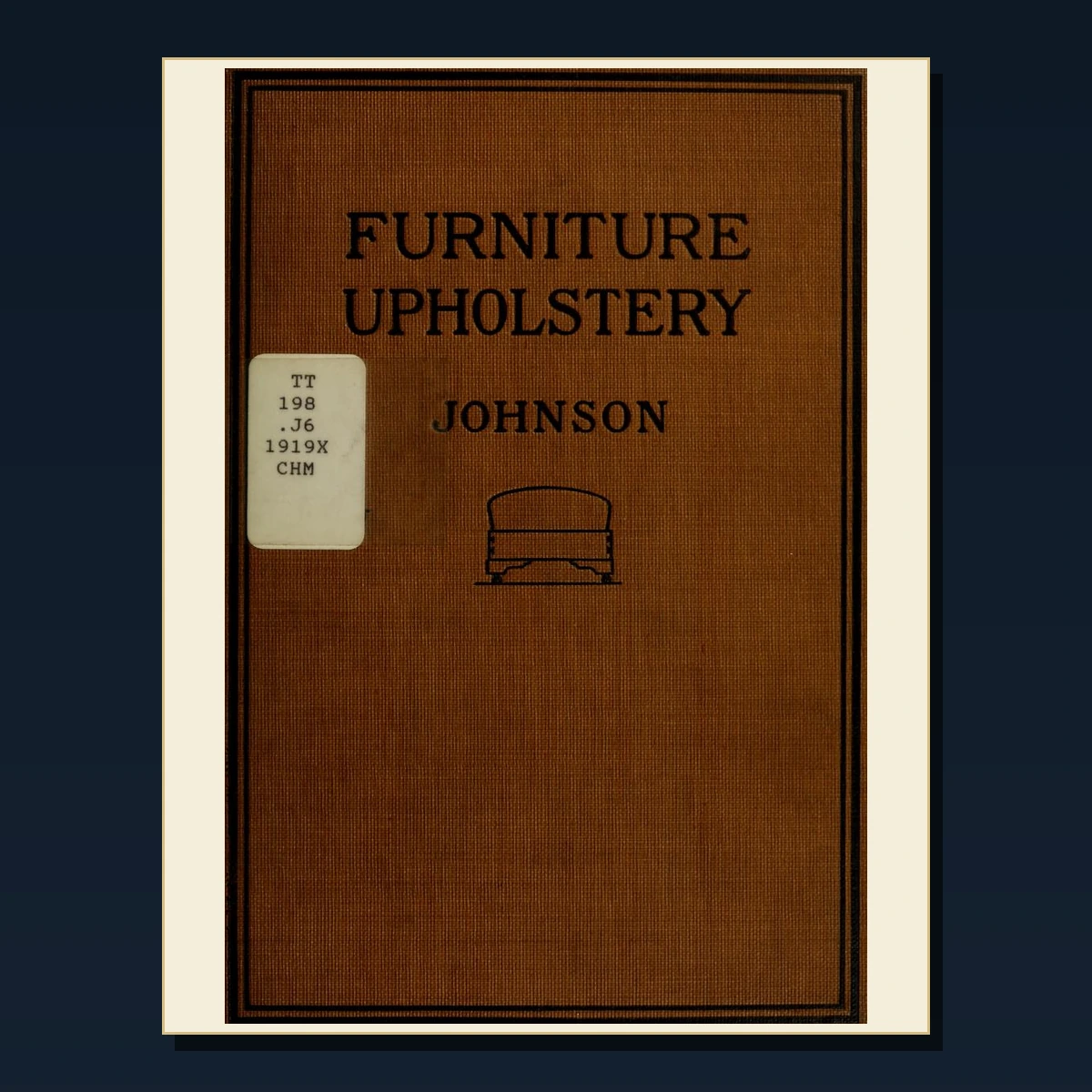 125 Rare Upholstery and Furniture Repair PDF Collection: Upholstery & Furniture Repair & Antique Sources image 3