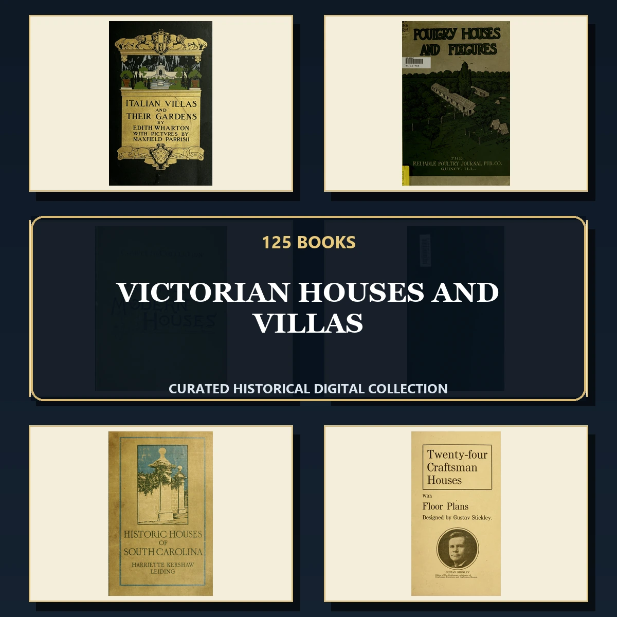 125 Rare Victorian Houses and Villas PDF Collection: Victorian Houses & Villas & Antique Sources